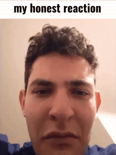 Close Up Man With My Honest Reaction GIF