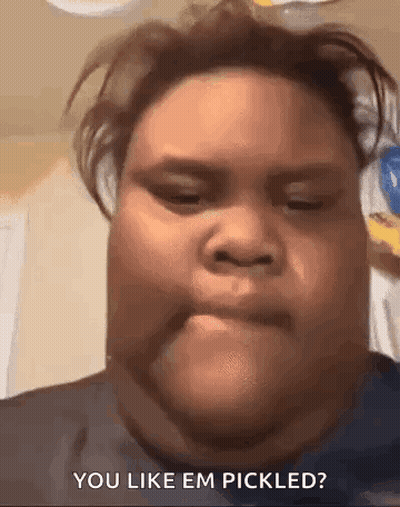 Close Up Person's Face You Like Em Pickled GIF