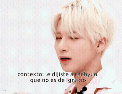 Close Up Person Saying Contexto Le Dijiste A Taehyun Que No Es De Ignacio GIF