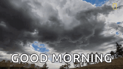 Cloudy Sky Good Morning GIF