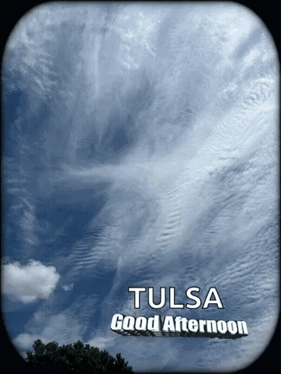 Cloudy Sky In Tulsa Says Good Afternoon GIF