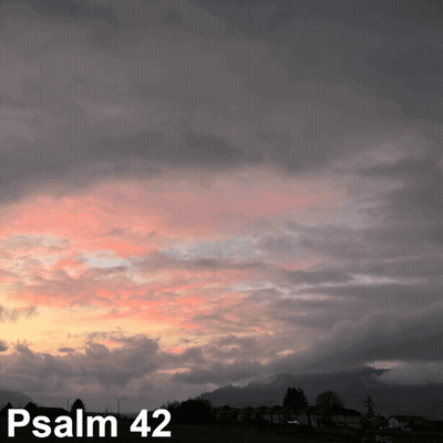Cloudy Sky With Psalm 42 GIF