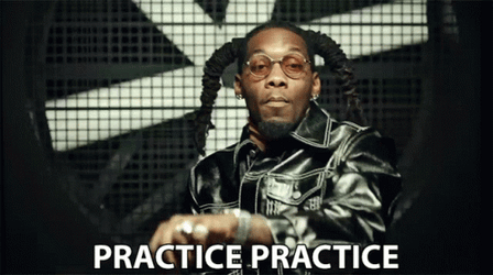 Clout Practice Makes Prctice GIF