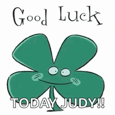 Clover Saying Good Luck Today Judy GIF