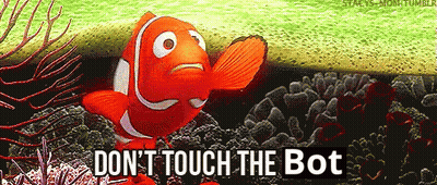 Clown Fish Saying Don't Touch The Bot GIF