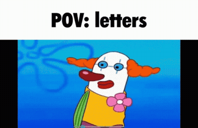 Clown POV Letters GIF