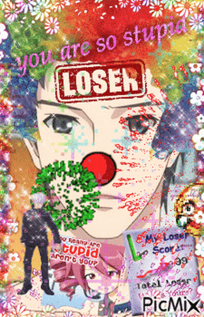 Clown Saying You Are So Stupid Loser GIF