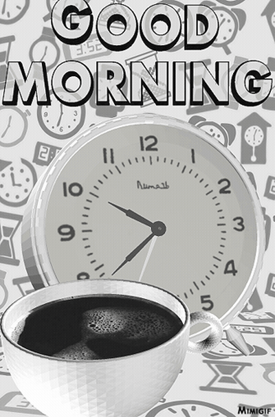 Coffee Cup And Good Morning Clock GIF