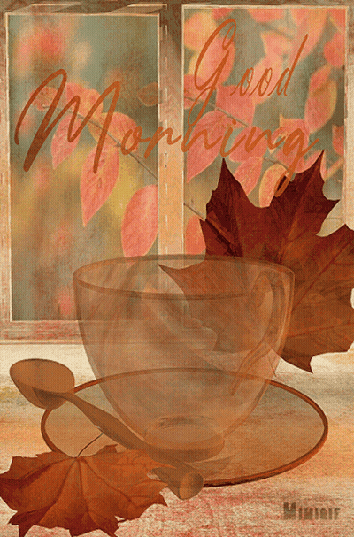 Coffee Cup And Leaves Saying Good Morning GIF