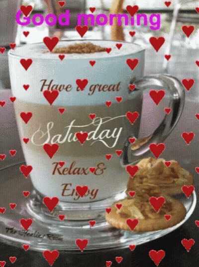 Coffee Cup Hearts Have A Great Saturday Relax GIF