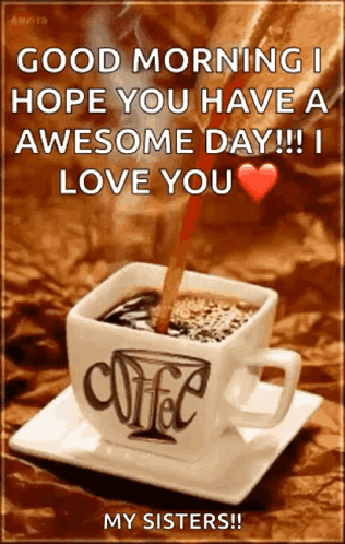 Coffee Cup Saying Good Morning GIF