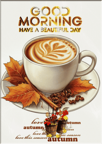 Coffee Cup Saying Good Morning Have A Beautiful Day GIF