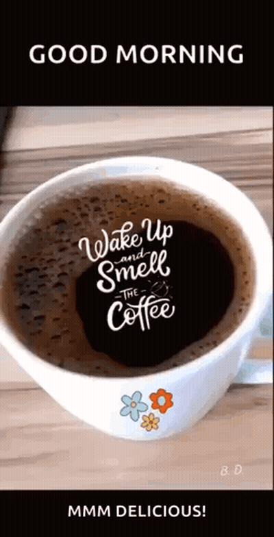 Coffee Cup Wake Up And Smell The Coffee GIF