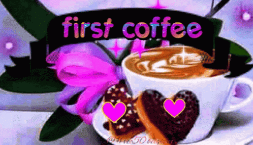 Coffee Cup With First Coffee GIF