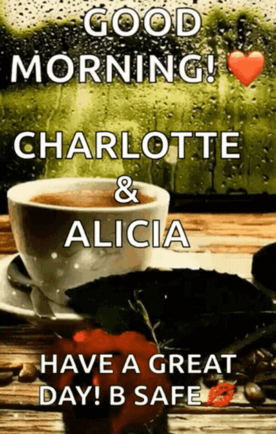 Coffee Cup With Good Morning Charlotte And Alicia GIF