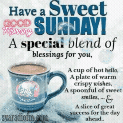 Coffee Cup With Have A Sweet Sunday GIF