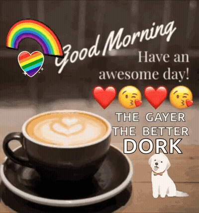 Coffee Cup With Hearts And Smiley Faces Good Morning Have An Awesome Day GIF