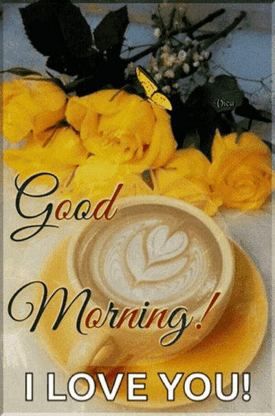 Coffee Cup With Yellow Roses Good Morning I Love You GIF