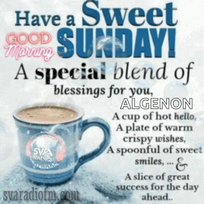 Coffee Mug With Have A Sweet Sunday GIF