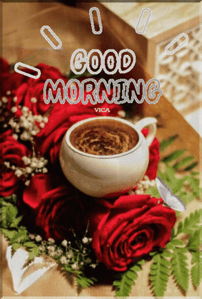 Coffee Surrounded By Red Roses Good Morning Vica GIF