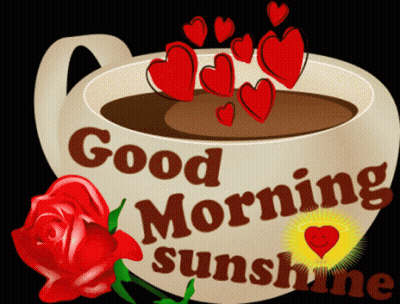 Coffee With Hearts Saying Good Morning Sunshine GIF