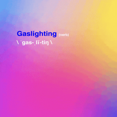 Colorful Background With Gaslighting In Blue GIF