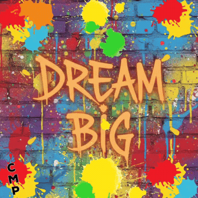 Colorful Brick Wall Saying Dream Big GIF