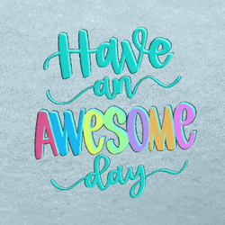Colorful Have An Awesome Day Cursive Text GIF | GIFDB.com