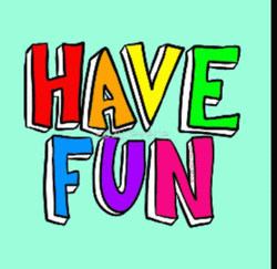 Colorful Have Fun Stickers GIF