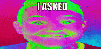 Colorful Man's Face Saying I Asked GIF