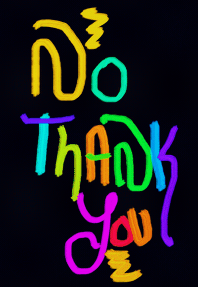 Colorful No Thank You Sign