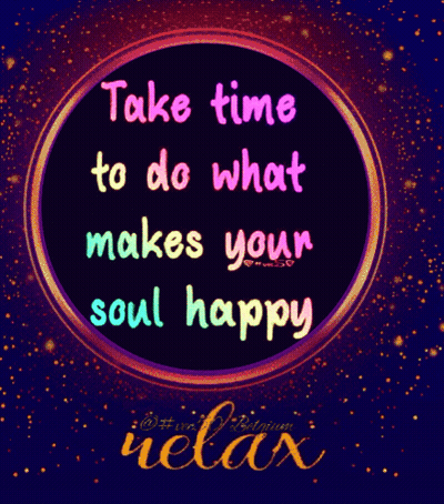 Colorful Poster Take Time Make Your Soul Happy GIF