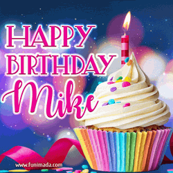 Colorful Rainbow Cupcake Happy Birthday Mike