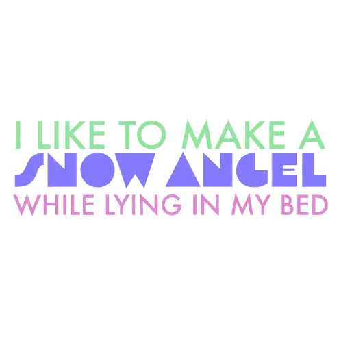 Colorful Sign I Like To Make Snow Angel Sticker