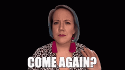 Come Again Confused Woman Asked GIF