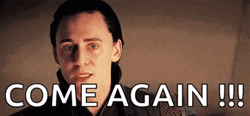 Come Again Loki GIF