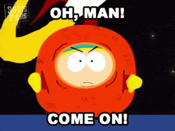 Come On Man Eric Cartman GIF