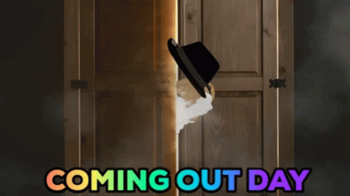 Coming Out Day Sign With Hat GIF