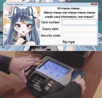 Computer Screen Saying Totally A Real Cat Next To Person With Credit Card Reader GIF