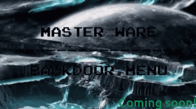 Computer Screen With Masterware And Backdoor Menu Coming Soon GIF