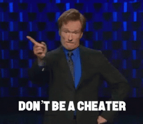 Conan Obrien Dont Be A Cheater Cheaters GIF