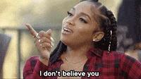 Confident Girl I Don't Believe You GIF