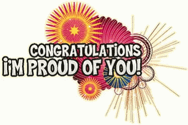 Congratulations I 'M Proud Of You ! GIF