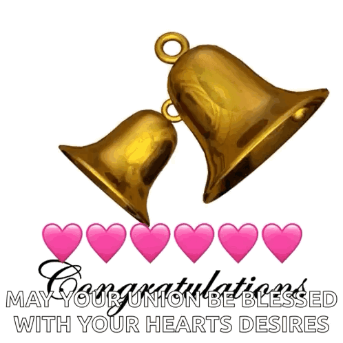 Congratulations May Your Union Be Blessed With Your Hearts Desires With Two Bells And Pink Hearts GIF