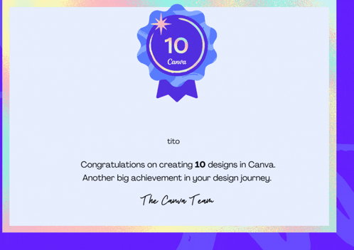 Congratulations On Creating 10 Designs In Canva Tito GIF