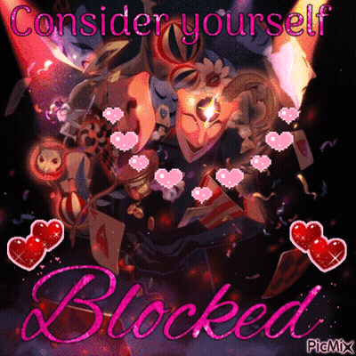 Consider Yourself Blocked Poster GIF