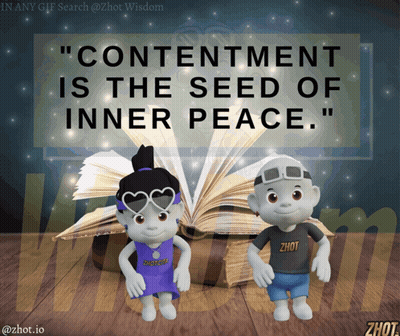 Contentment Is The Seed Of Inner Peace Poster GIF