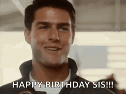 Cool Tom Cruise Happy Birthday Sis GIF