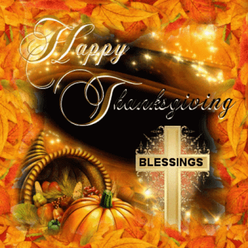 Cornucopia And Cross Happy Thanksgiving Blessings GIF