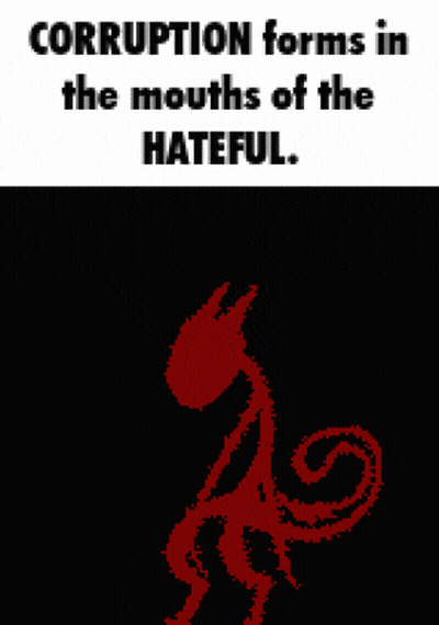 Corruption Forms In Hatful Mouths GIF